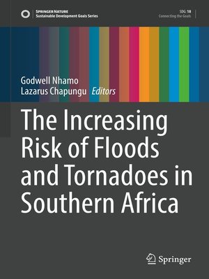 cover image of The Increasing Risk of Floods and Tornadoes in Southern Africa